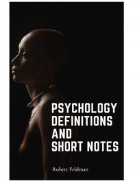 Robert Feldman Psychology Definitions and Short Notes