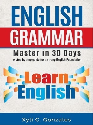 English Grammar - Master in 30 Days