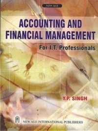 Accounting and Financial Management By Y.P Singh