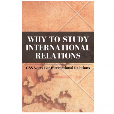 Why to Study International Relations