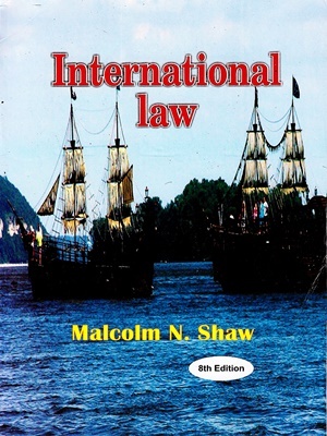 International Law 8th Edition Malcolm N Shaw
