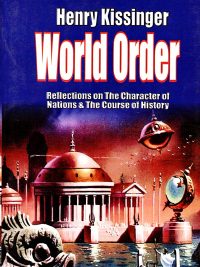 World Order By Henry Kissinger