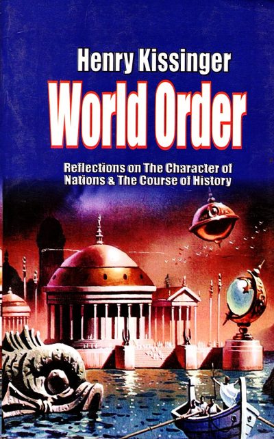 World Order By Henry Kissinger