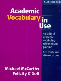 Academic Vocabulary in Use with Answers By Michael McCarthy