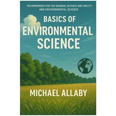 Basics of Environmental Science By Michael Allaby