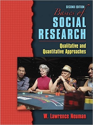 Basics of Social Research By W.Lawrence Neuman