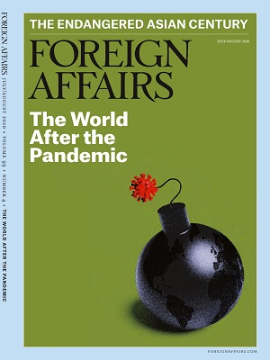 Foreign Affairs July August 2020 Issue