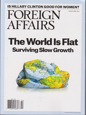 Foreign Affairs Magazine March – April 2016