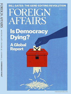 Foreign Affairs May June 2018 Issue