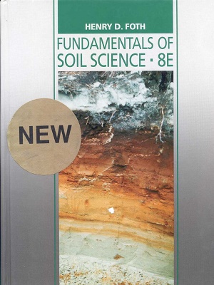 Fundamentals of Soil Science By Henry Foth
