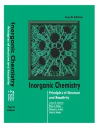Inorganic Chemistry: Principles of Structure and Reactivity By James E. Huheey
