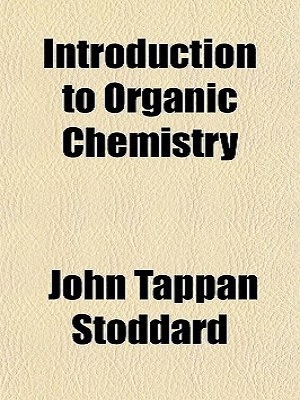 Introduction to Organic CHemistry By Jhon Tappan