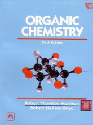 Organic Chemistry By Morrison & Boyd