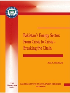 Pakistan Energy Sector From Crisis to Crisis Breaking the Chain By Zaid Alahdad