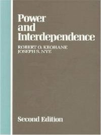 Power and Interdependence 2nd Edition By Keohane and Nye