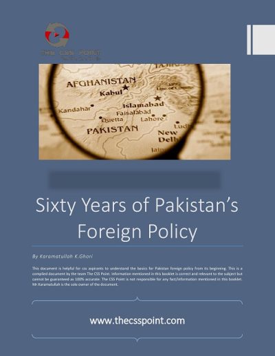 Sixty Years of Pakistan Foreign Policy