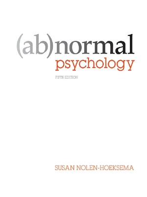 Abnormal Psychology 5th Edition By Susan Nolen