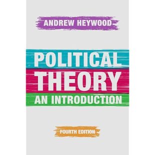 Political Theory An Introduction 4th Edition By Andrew Heywood