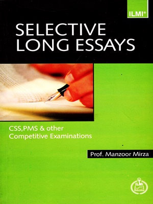 Selective Long Essays By Prof. Manzoor Mirza ILMI