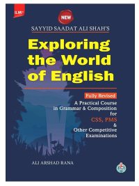 Exploring The World of English Syed Saadat Ali Shah ILMI