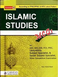 CARAVAN, ISLAMIC STUDIES, Islamic Studies MCQs By Qazi Abdul Nasir Caravan, MCQS, Qazi Abdul Nasir