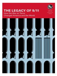 The Legacy of 9/11 - How the War on Terror Changed America and the World