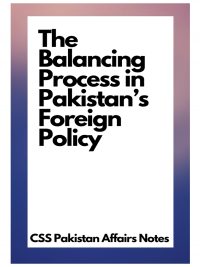 The Balancing Process in Pakistan’s Foreign Policy