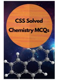 CSS Solved Chemistry MCQs