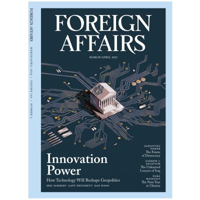 Foreign Affairs March April 2023 Issue