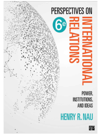 Perspectives on International Relations Henry R. Nau