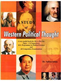 A Study of Western Political Thoughts By Dr Sultan Khan