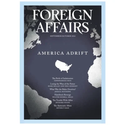 Foreign Affairs September October 2024 Issue