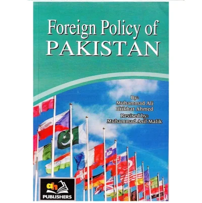 Foreign Policy of Pakistan AH Publishers M Asif Malik