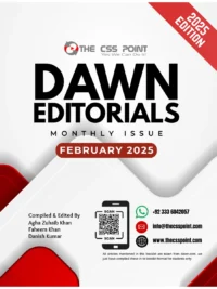 Monthly Dawn Editorials February 2025 Agha Zuhaib Khan