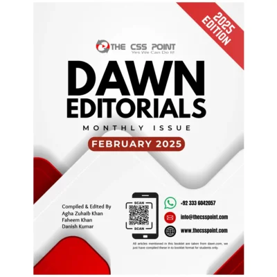 Monthly Dawn Editorials February 2025 Agha Zuhaib Khan