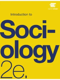 Introduction to Sociology Openstex 2nd Edition