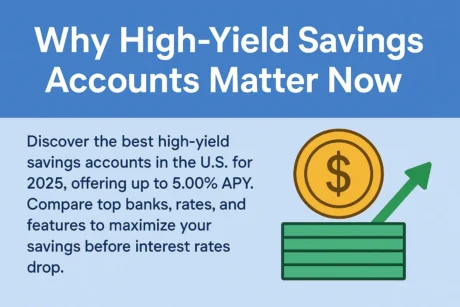 Why High‑Yield Savings Accounts Matter Now?