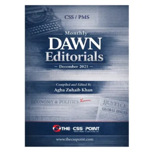 Monthly Dawn Editorials December 2025 Agha Zuhaib Khan