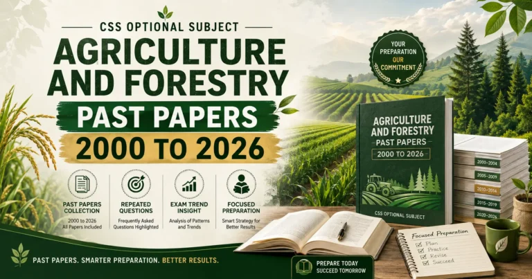Agriculture and Forestry Past Papers 2000 to 2026