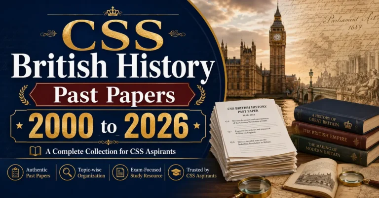CSS British History Past Papers 2000 to 2026