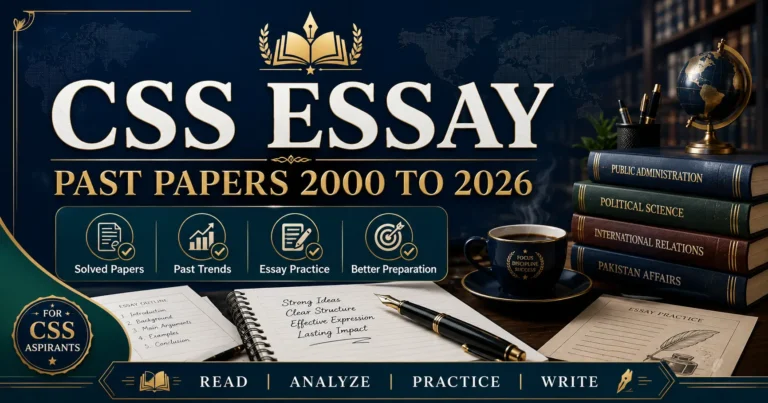 CSS Essay Past Papers 2000 to 2026