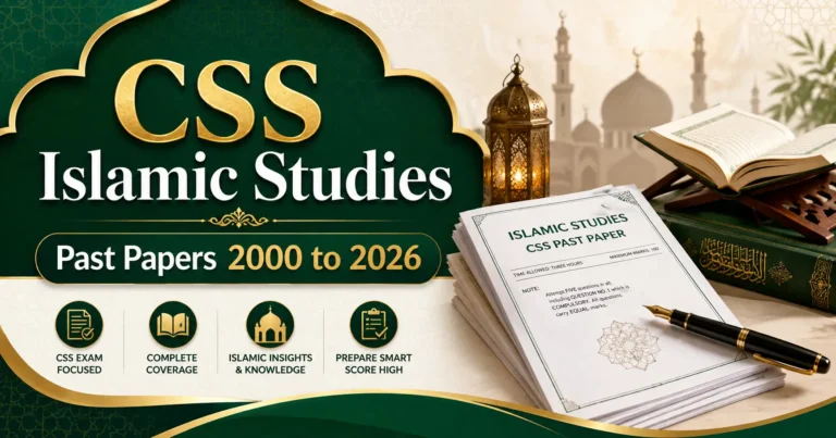 CSS Islamic Studies Past Papers 2000 to 2026
