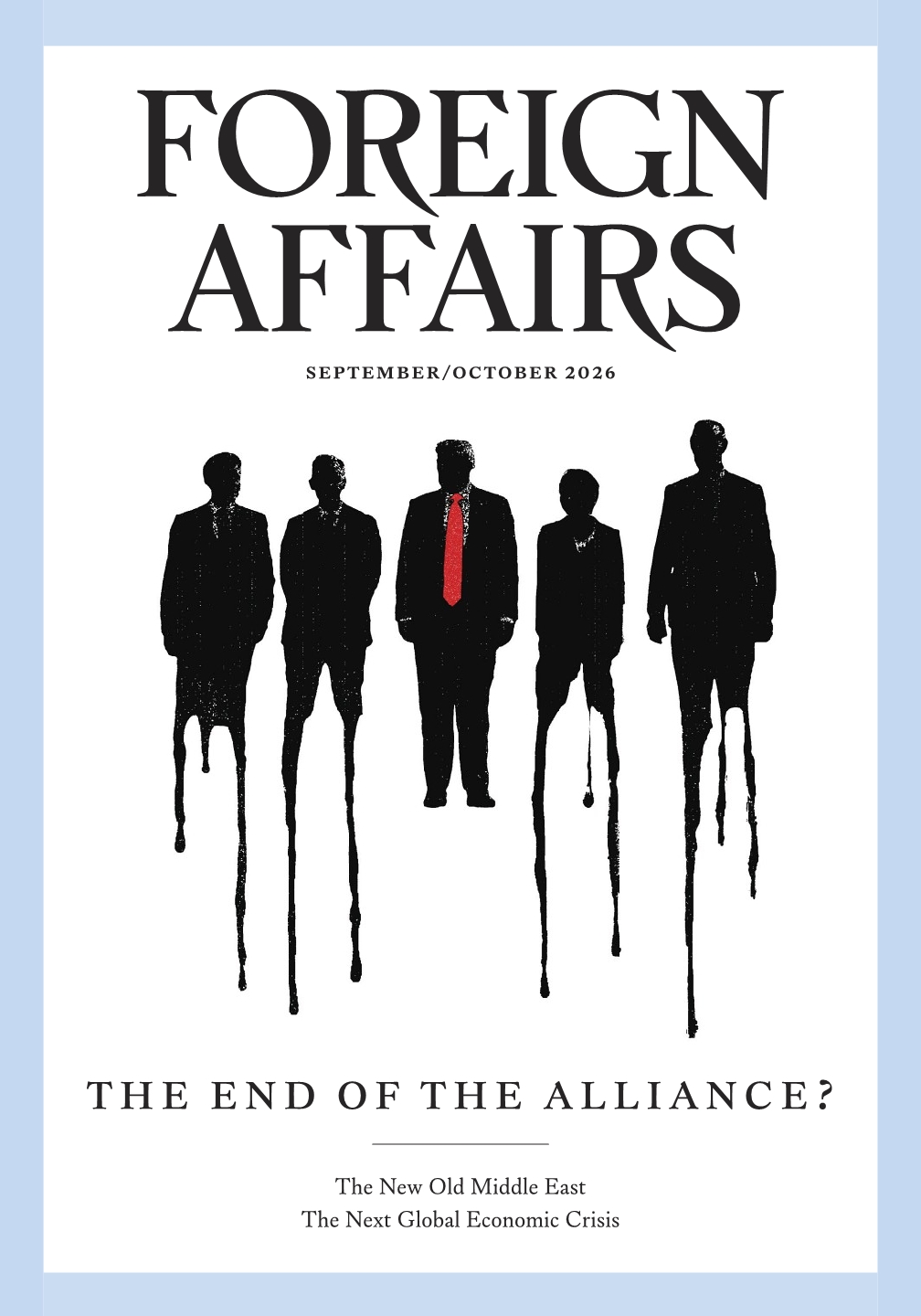 Foreign Affairs September October 2026 Issue